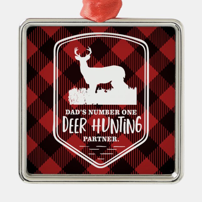 Dad's Number One Deer Hunting Partner Metal Ornament (Front)