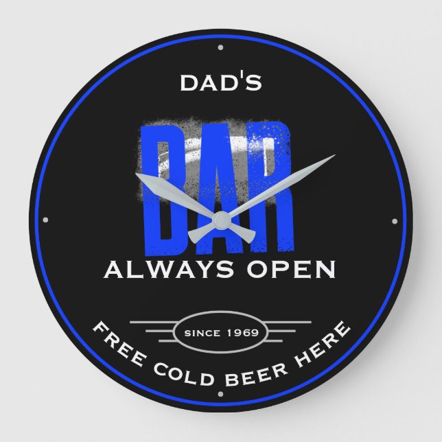 Dad's or Any Name Bar Blue Grunge Funny Slogan Large Clock (Front)