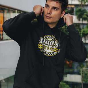 Dad's Taxi Sign Hoodie