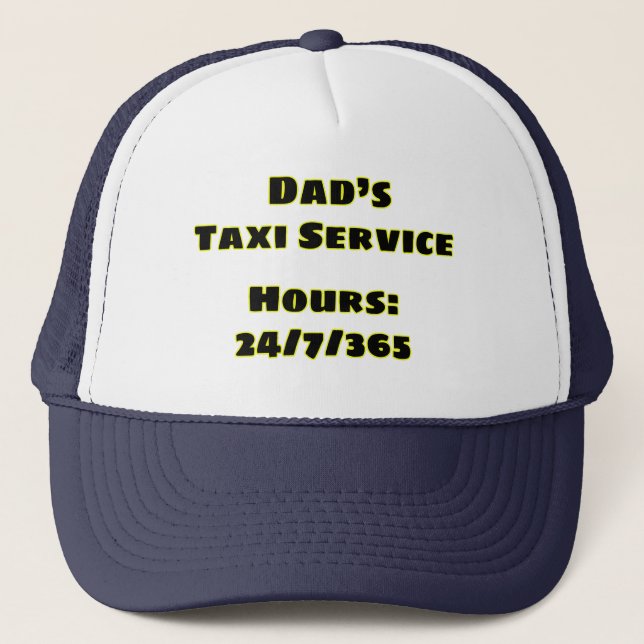 Dad's Taxi Trucker Hat (Front)