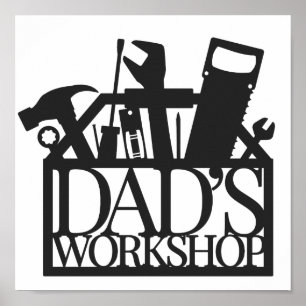 Dad's Workshop Poster