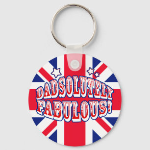 Dadsolutely Fabulous Keychain