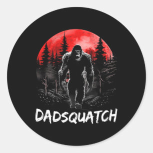Dadsquatch Funny Bigfoot Dad Sasquatch Yeti Gift F Classic Round Sticker