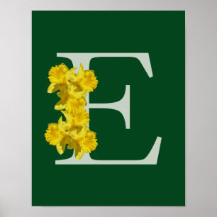 Daffodil Monogram Initial E Personalized Poster