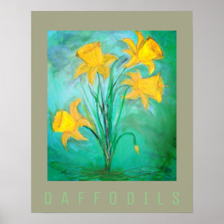 Daffodils in Spring. Acrylic and Digital Painting Poster