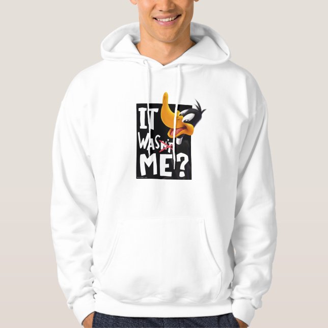 DAFFY DUCK™- It Wasn't Me / Was Me Hoodie (Front)