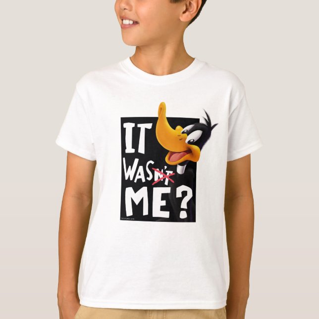 DAFFY DUCK™- It Wasn't Me / Was Me T-Shirt (Front)