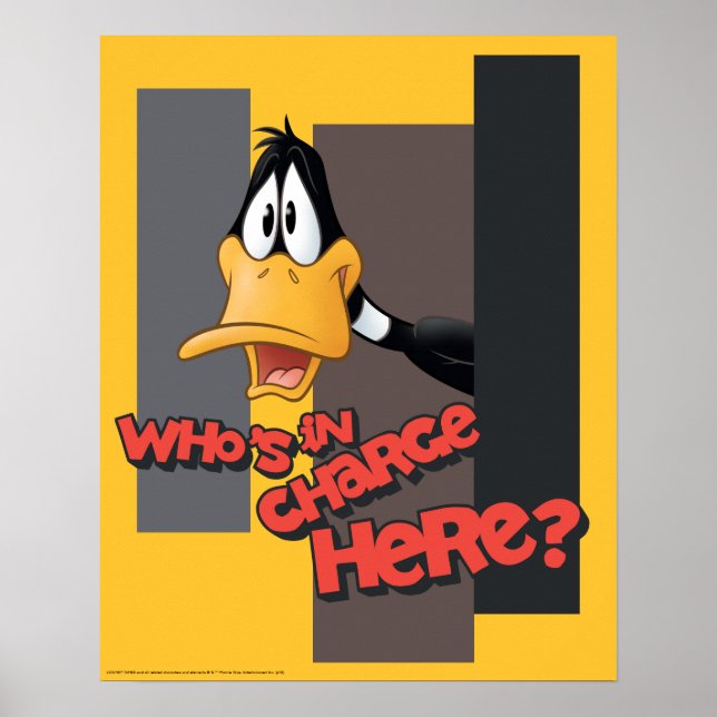 DAFFY DUCK™ "Who's In Charge Here" Poster (Front)