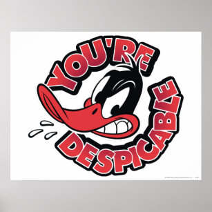 DAFFY DUCK™ - You're Despicable Poster