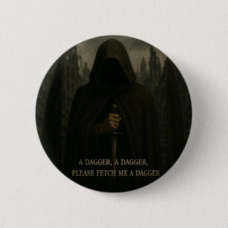 Daggers badge 2 inch round button
