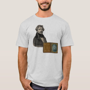 Daguerre and the Daguerreotype T-Shirt