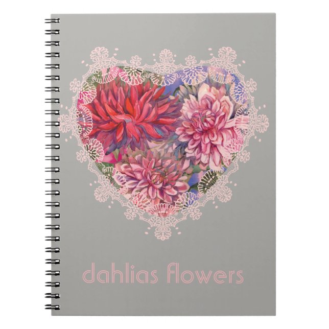 dahlias flowers notebook (Front)