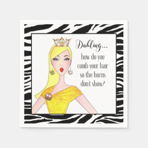 "Dahling, How do you hide your Horns?" Napkin