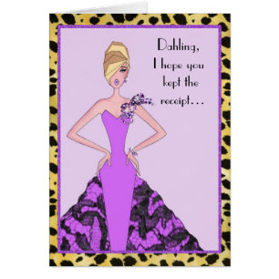 “Dahling, I Hope You Kept the Receipt!”