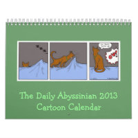 Daily Abyssinian 2013 Cartoon Calendar