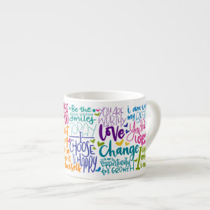 Daily Affirmation Espresso Cup
