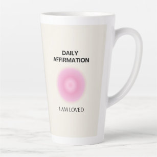 Daily Affirmation, Positive Affirmation, Spiritual Latte Mug