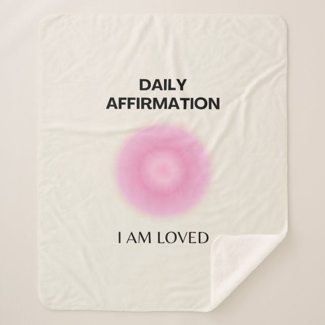 Daily Affirmation, Positive Affirmation, Spiritual Sherpa Blanket (Front)