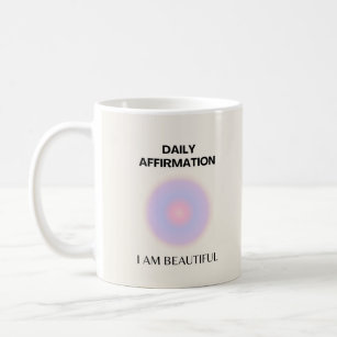 Daily Affirmations Manifestation Coffee Mug