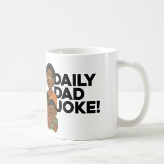 Daily Dad Joke Coffee Mug 