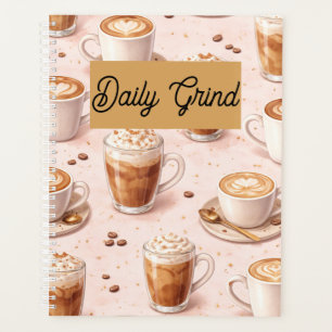 Daily Grind Planner – Latte Lover Coffee