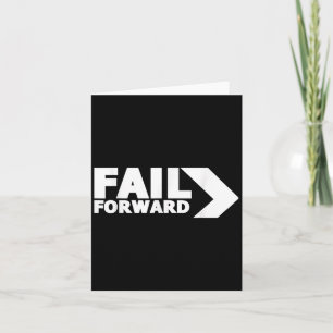 Daily Inspirational Quote Shirts Fail Forward Posi Card