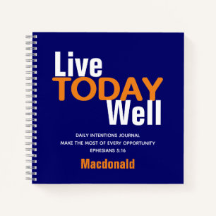Daily Intentions LIVE TODAY WELL Notebook