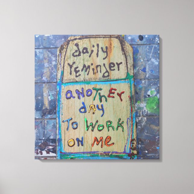 daily reminder canvas print (Front)