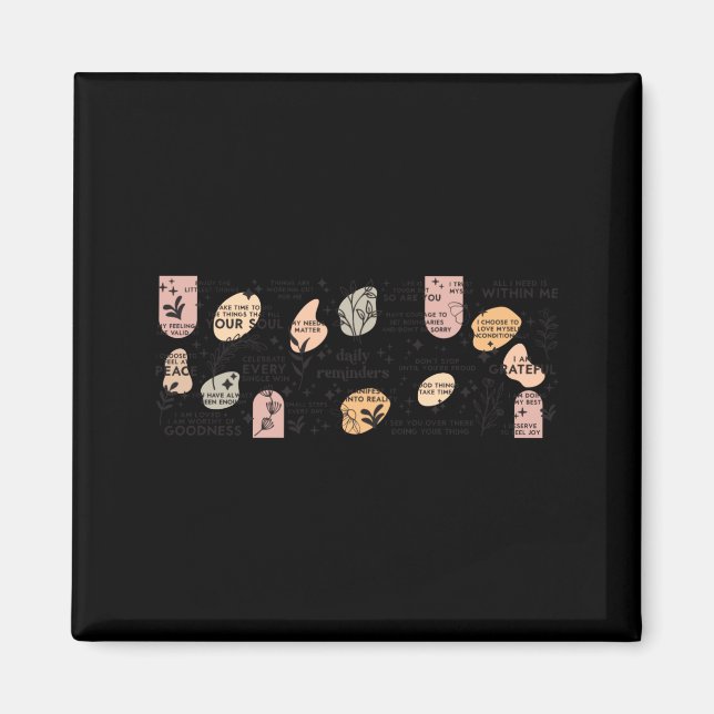 Daily Reminders Affirmation Mug  Magnet (Front)