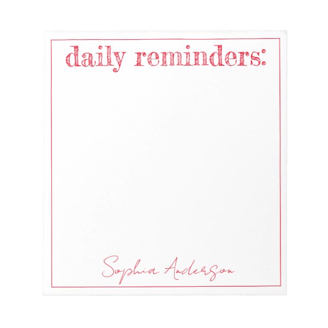 Daily Reminders Red Simple Personalized Notepad (Front)