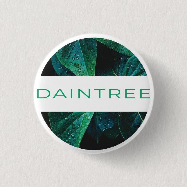 Daintree Rainforest	 1 Inch Round Button (Front)
