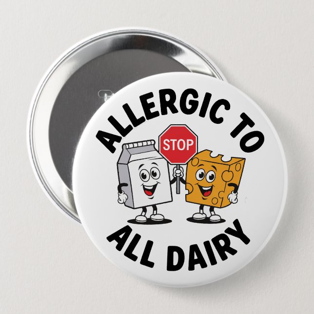 Dairy Allergy Alert 4 Inch Round Button (Front & Back)