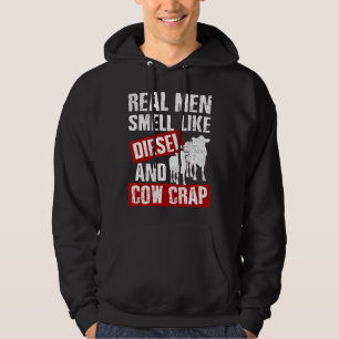 Dairy Farmer Real Men Smell Like Diesel And Cow Cr Hoodie