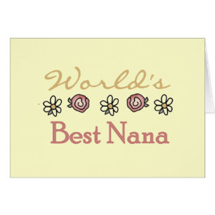 Daisies and Roses Worlds Best Nana