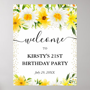 Daisies and Yellow Flowers 21st Birthday Welcome Poster