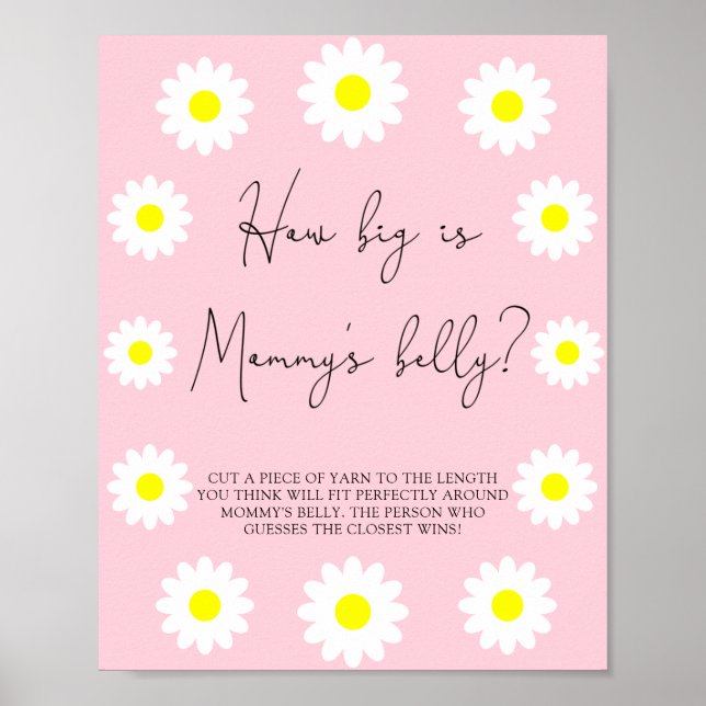 Daisies - How big is mommy's belly game Poster (Front)