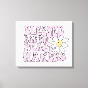 Daisy and Peace Makers Slogan Canvas Print