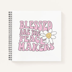Daisy and Peace Makers Slogan Notebook