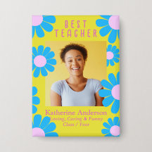 Daisy Best Teacher Photo Yellow Button