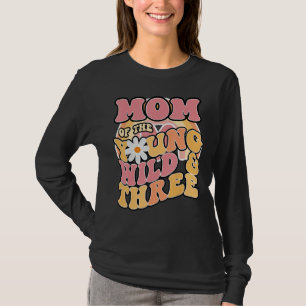 Daisy Birthday Mom Young Wild & 3 Boho 3rd Birthda T-Shirt