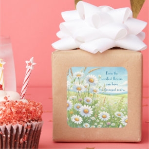 Daisy Field & Quote	 Square Sticker