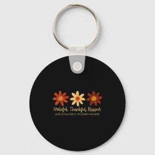 Daisy Floral Grateful Thankful Blessed God Is Fait Keychain