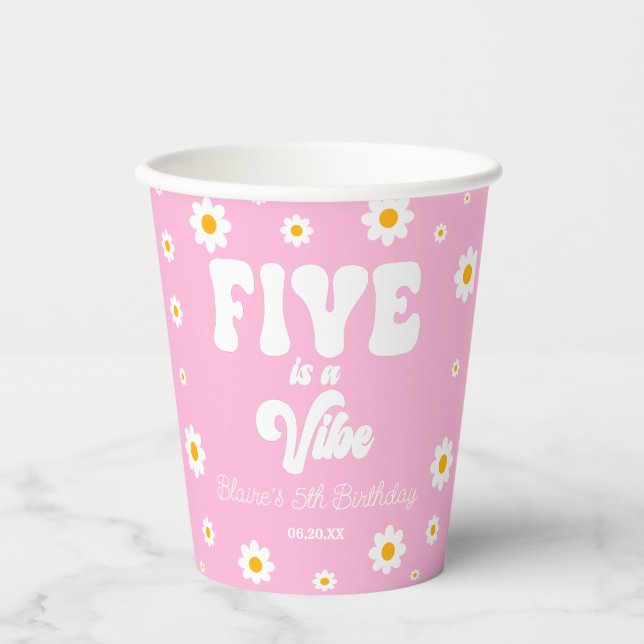 Daisy Flower Five Is A Vibe 5th Birthday Party Paper Cups (Front)
