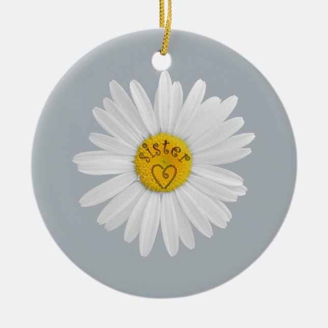 Daisy Flower For Sister Art Customize Background Ceramic Ornament (Front)