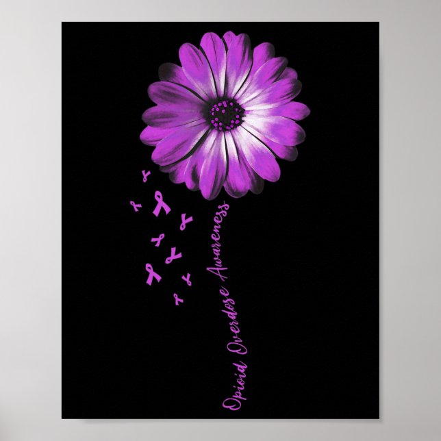 Daisy Flower Opioid Overdose Awareness Gifts  Poster (Front)