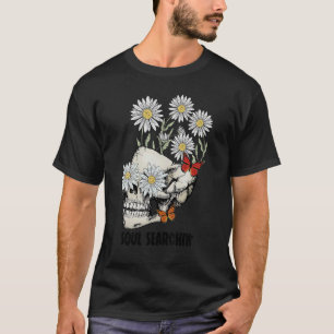 Daisy Flower Skull Butterfly Soul Searching Wildfl T-Shirt