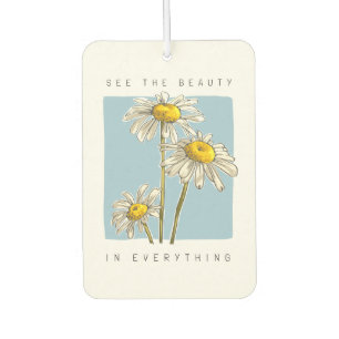 Daisy Flowers Beauty Slogan Air Freshener