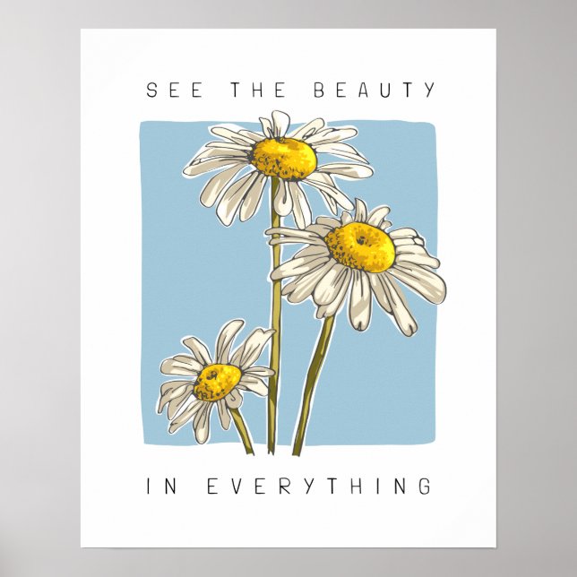 Daisy Flowers Beauty Slogan Poster (Front)