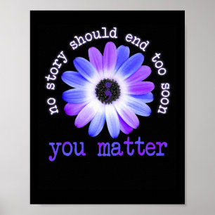 Daisy No Story Should End Too Soon You Problem  Poster