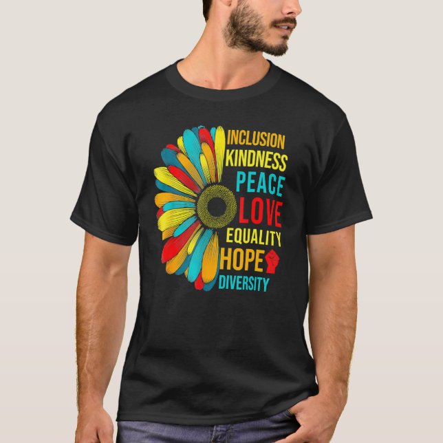 Daisy Peace Love Equality Diversity Human Rights L T-Shirt (Front)